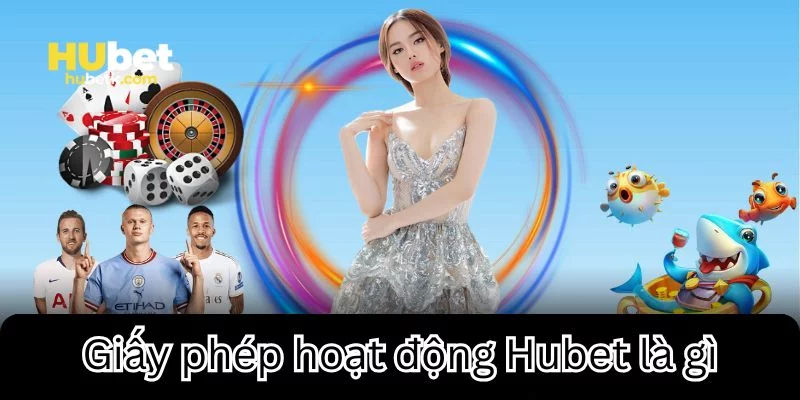 Giấy phép hoạt động mang ý nghĩa gì Giấy phép hoạt động mang ý nghĩa gì